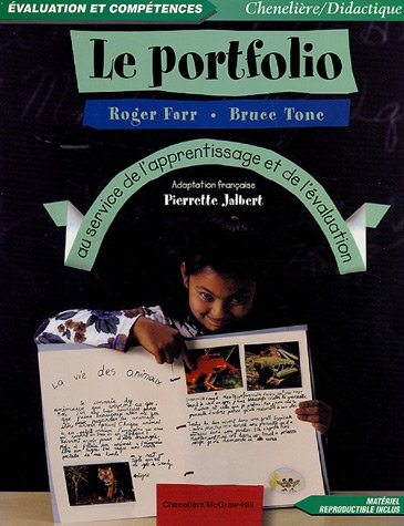 Le portfolio au service de l'apprentissage et de l'évaluation