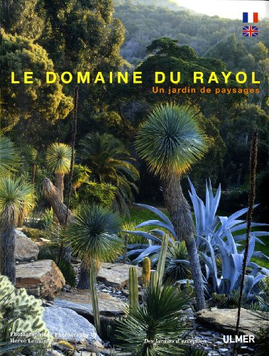 Le domaine du Rayol : un jardin de paysages