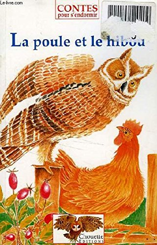 Le poulet et le hibou