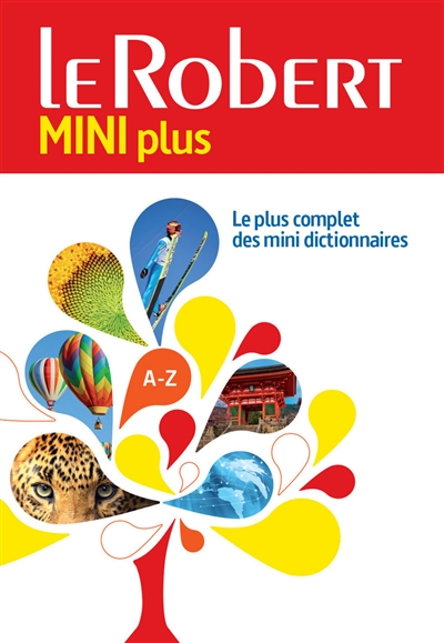 Le Robert mini plus : le plus complet des mini dictionnaires