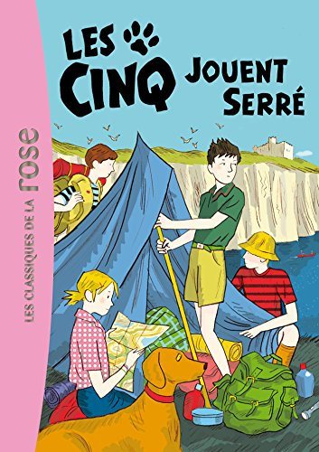 Le club des cinq. Vol. 38. Les Cinq jouent serré