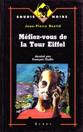 Méfiez-vous de la tour Eiffel