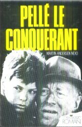 Pellé le conquérant. Vol. 1. L'enfance