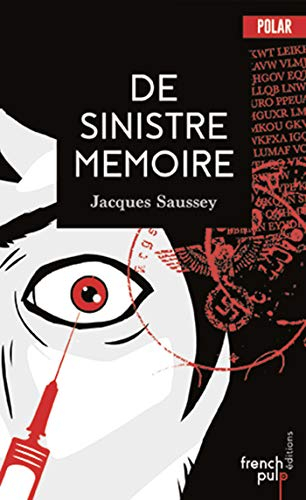 De sinistre mémoire