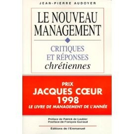 Le nouveau management : critiques et réponses chrétiennes