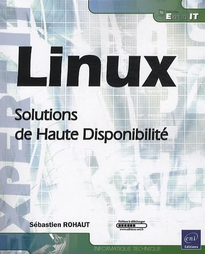 Linux : solutions de haute disponibilité