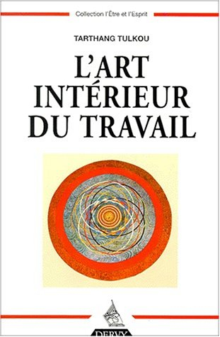 L'art intérieur du travail