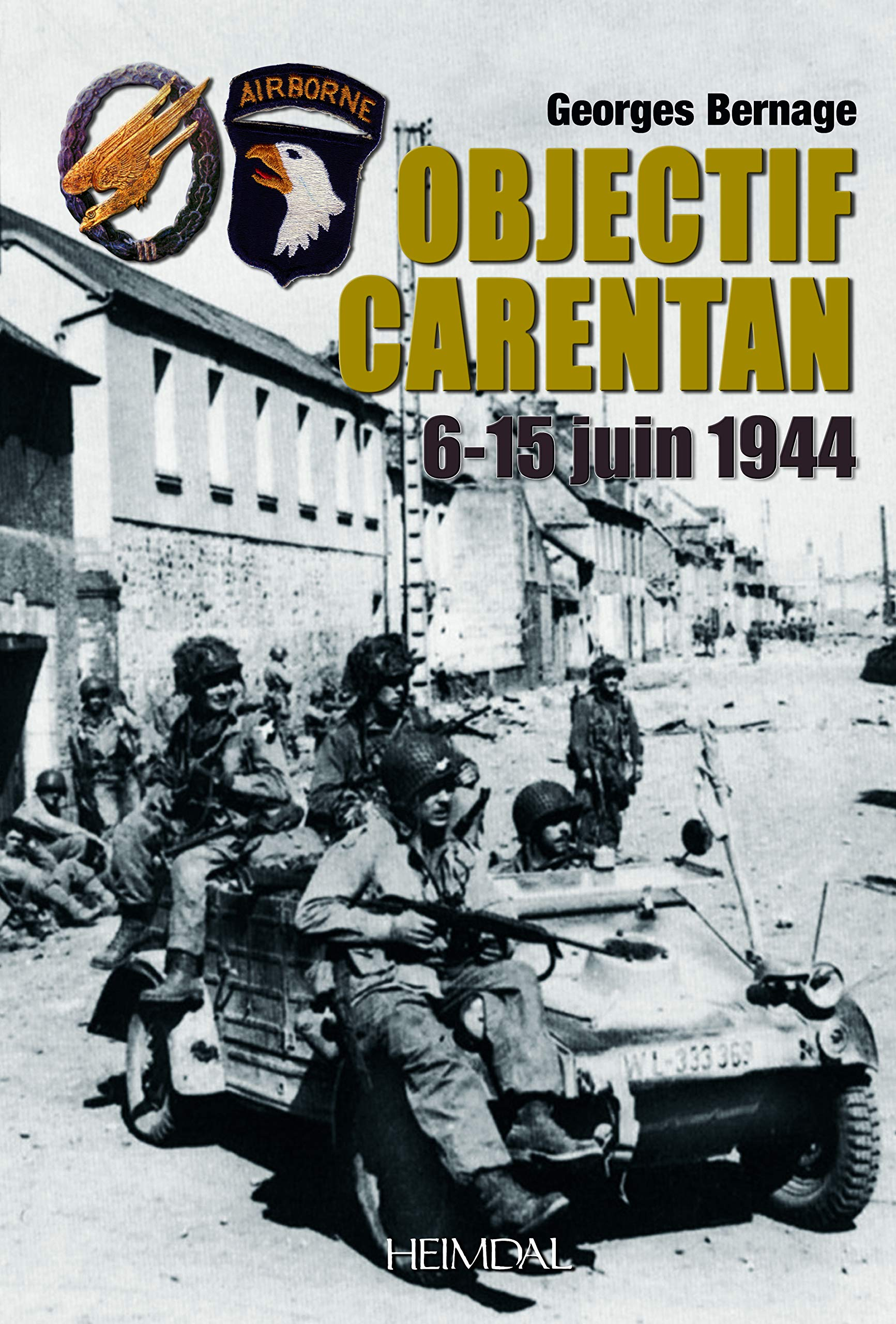 Objectif Carentan : 6-15 juin 1944