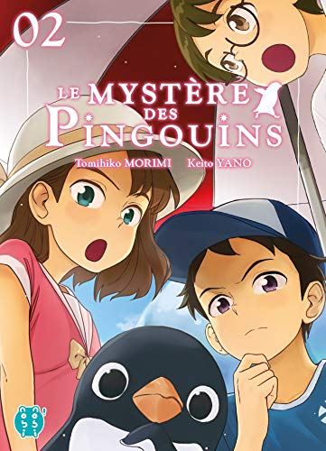 Le mystère des pingouins. Vol. 2
