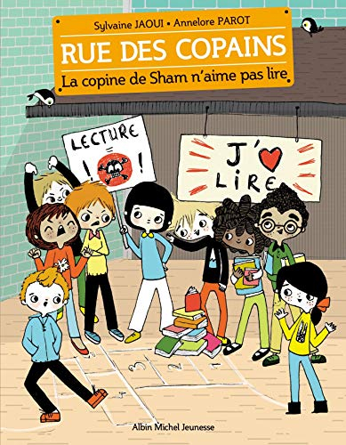 Rue des copains. Vol. 8. La copine de Sham n'aime pas lire