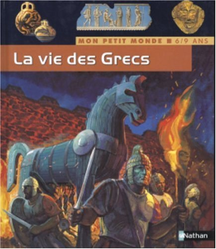 La vie des Grecs