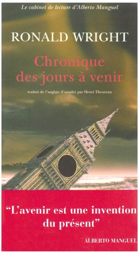 Chronique des jours à venir