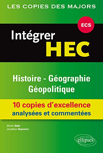 Intégrer HEC : histoire, géographie et géopolitique