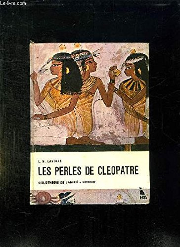 les perles de cléopatre