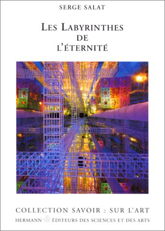 Les labyrinthes de l'éternité
