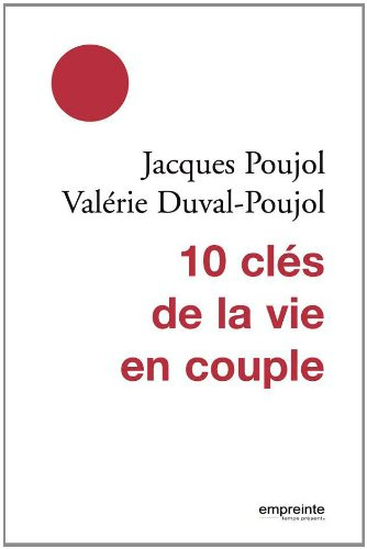 10 clés de la vie en couple