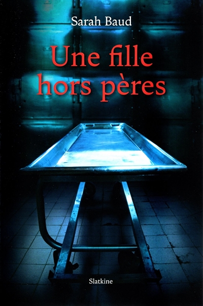 Une fille hors pères