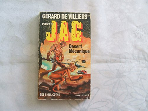 le désert mécanique