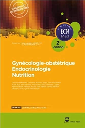Gynécologie-obstétrique, endocrinologie, nutrition