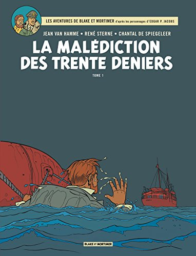 Les aventures de Blake et Mortimer : d'après les personnages d'Edgar P. Jacobs. Vol. 19. La malédict