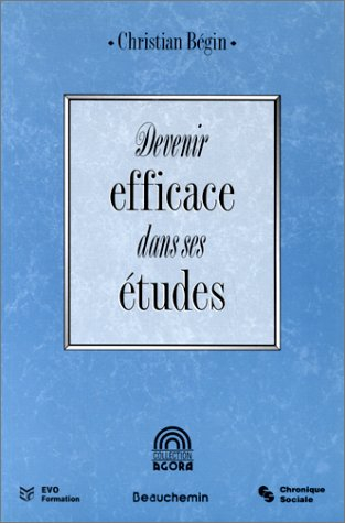 Devenir efficace dans ses études
