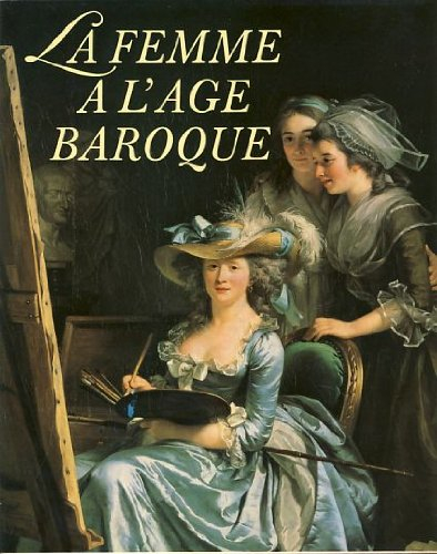La Femme à l'âge baroque