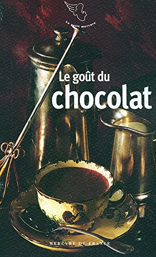 Le goût du chocolat