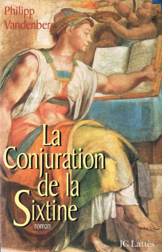 La conjuration de la Sixtine