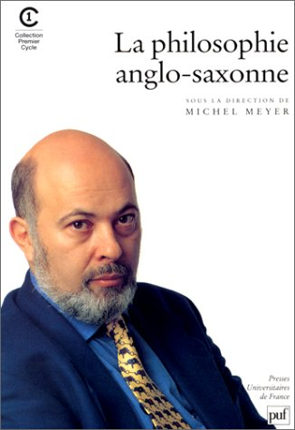 La Philosophie anglo-saxonne