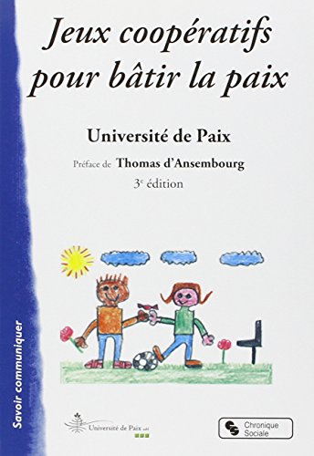 Jeux coopératifs pour bâtir la paix