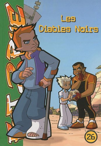 Foot 2 rue. Vol. 26. Les Diables Noirs