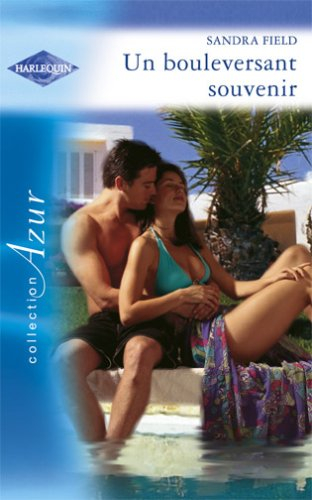 Un bouleversant souvenir