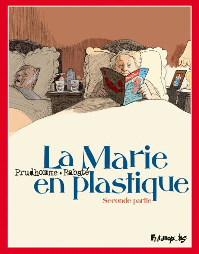 La Marie en plastique. Vol. 2