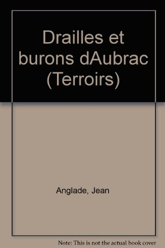 Drailles et burons d'Aubrac