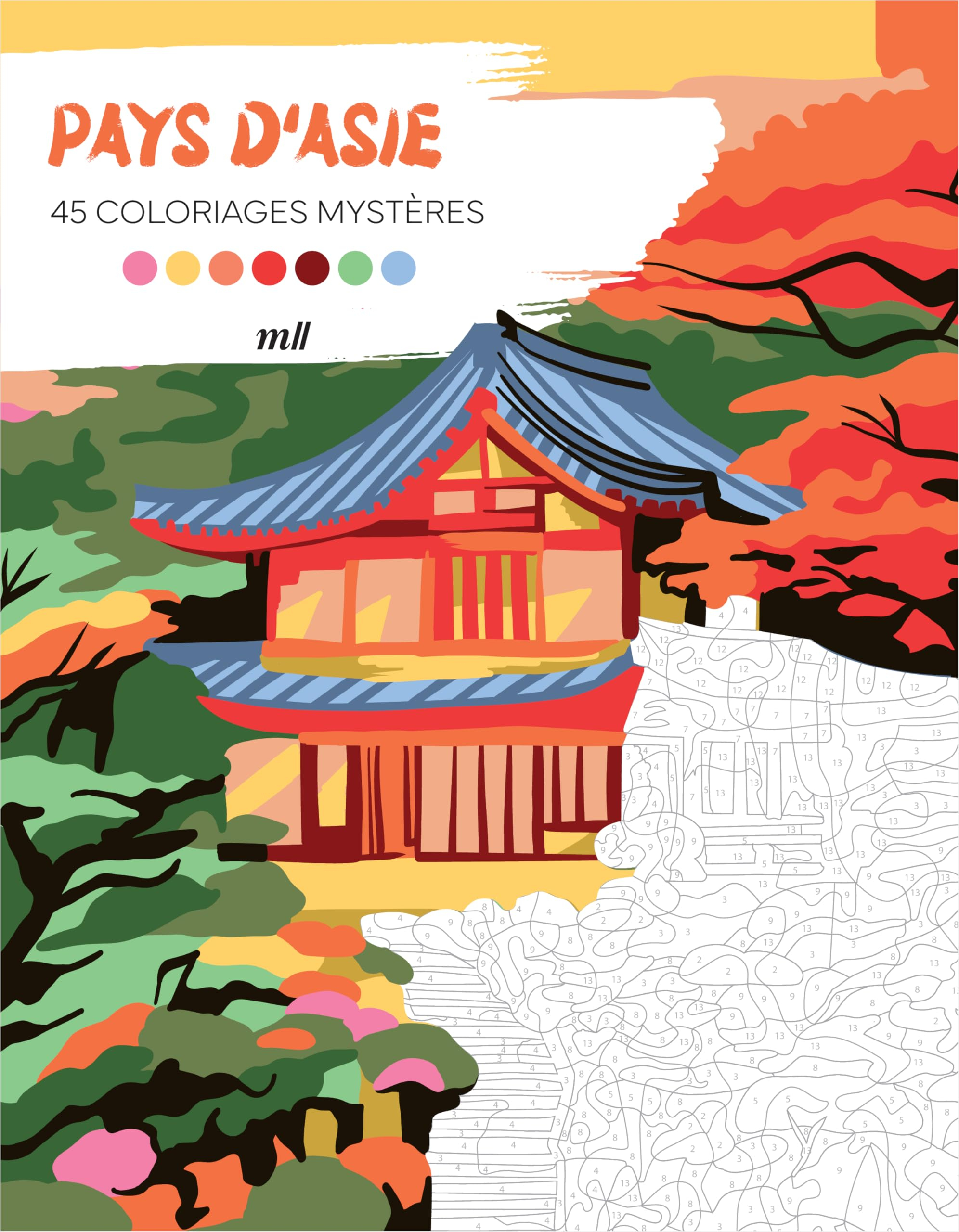 Pays d'Asie : 45 coloriages mystères