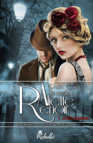 Les aventures d'Aliette Renoir. Vol. 1. La secte d'Abaddon