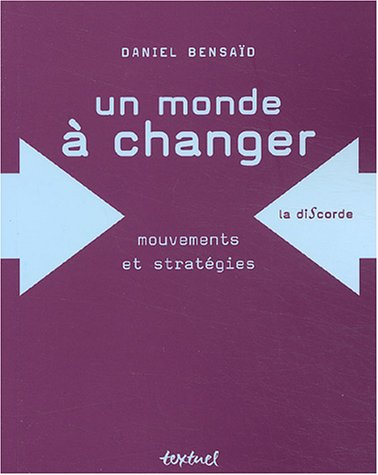 Un monde à changer : mouvements et stratégies