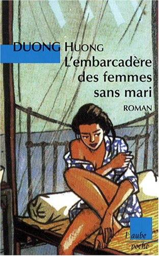 L'embarcadère des femmes sans mari