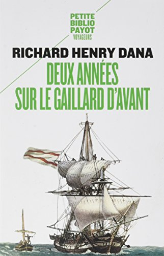 Deux années sur le gaillard d'avant