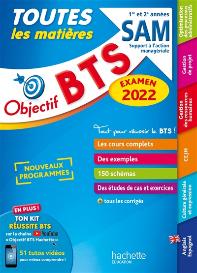 BTS SAM, support à l'action managériale, 1re et 2e années : toutes les matières : examen 2022, nouve