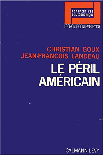 le péril américain