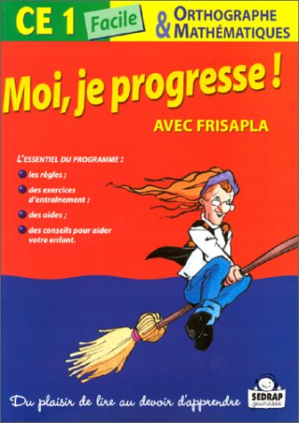 Lecture, orthographe, mathématiques CE1 facile : maîtriser le programme