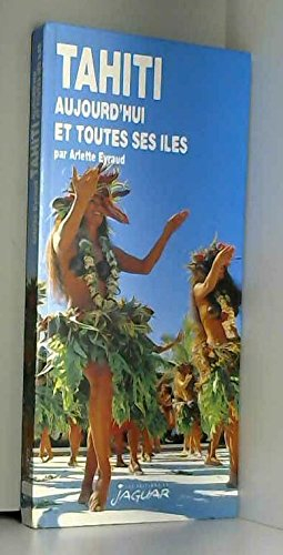 tahiti et toutes ses iles