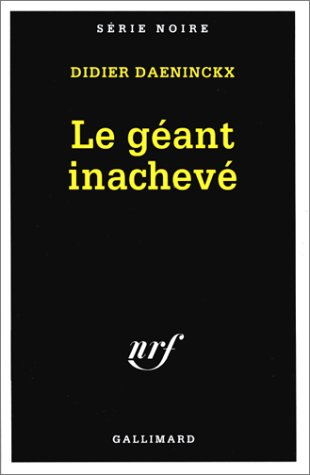 Le géant inachevé