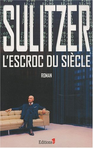 L'escroc du siècle