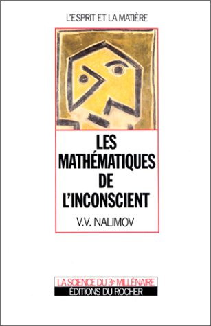 Les mathématiques de l'inconscient