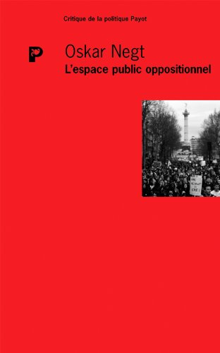 L'espace public oppositionnel