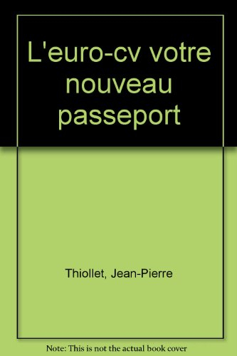 Euro-CV : votre nouveau passeport pour l'emploi