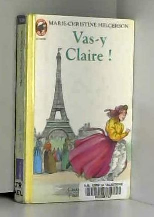 vas-y, claire !