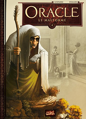 Oracle. Vol. 4. Le malformé